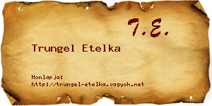 Trungel Etelka névjegykártya